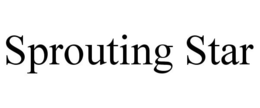 SPROUTING STAR trademark