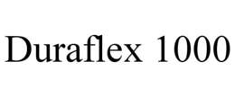DURAFLEX 1000 trademark