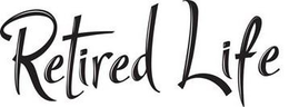 RETIRED LIFE trademark