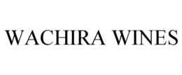 WACHIRA WINES trademark