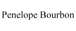PENELOPE BOURBON trademark