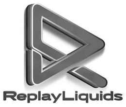 R REPLAY LIQUIDS trademark