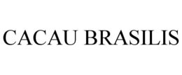 CACAU BRASILIS trademark