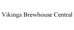 VIKINGS BREWHOUSE CENTRAL trademark