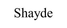 SHAYDE trademark
