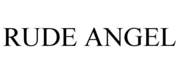 RUDE ANGEL trademark