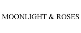 MOONLIGHT & ROSES trademark