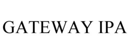 GATEWAY IPA trademark