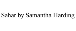 SAHAR BY SAMANTHA HARDING trademark