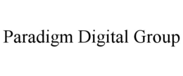 PARADIGM DIGITAL GROUP trademark