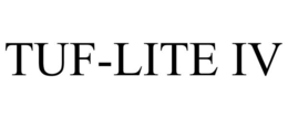 TUF-LITE IV trademark