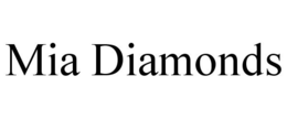 MIA DIAMONDS trademark