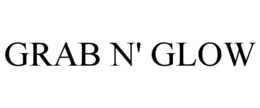 GRAB N' GLOW trademark