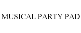 MUSICAL PARTY PAD trademark