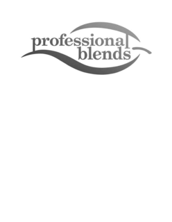 PROFESSIONAL BLENDS trademark