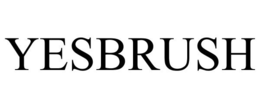 YESBRUSH trademark