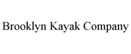 BROOKLYN KAYAK COMPANY trademark