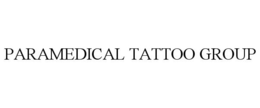PARAMEDICAL TATTOO GROUP trademark