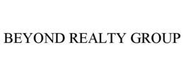 BEYOND REALTY GROUP trademark