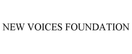 NEW VOICES FOUNDATION trademark