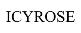 ICYROSE trademark