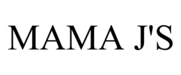 MAMA J'S trademark