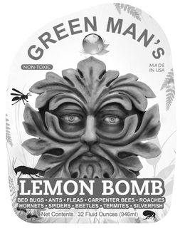 GREEN MAN'S NON-TOXIC LEMONBOMB BED BUGS · ANTS · FLEAS · CARPENTER BEES · ROACHES HORNETS · SPIDERS · BEETLES · TERMITES · SILVERFISH NET CONTENTS. 32 FLUID OUNCES (946ML) trademark