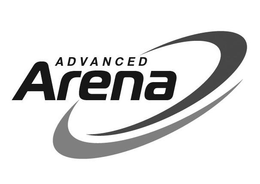 ADVANCED ARENA trademark