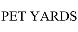 PET YARDS trademark