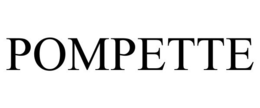 POMPETTE trademark