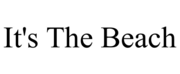 IT'S THE BEACH trademark