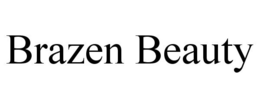 BRAZEN BEAUTY trademark