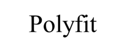 POLYFIT trademark