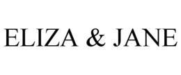 ELIZA & JANE trademark