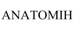 ANATOMIH trademark