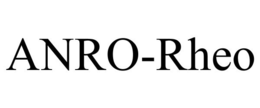 ANRO-RHEO trademark