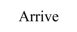 ARRIVE trademark
