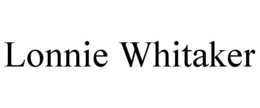LONNIE WHITAKER trademark