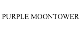 PURPLE MOONTOWER trademark