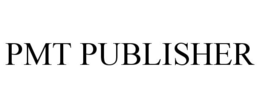 PMT PUBLISHER trademark