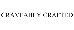 CRAVEABLY CRAFTED trademark