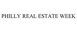 PHILLY REAL ESTATE WEEK trademark