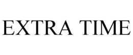 EXTRA TIME trademark