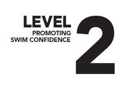 LEVEL 2 PROMOTING SWIM CONFIDENCE trademark