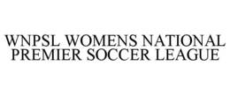 WNPSL WOMENS NATIONAL PREMIER SOCCER LEAGUE trademark
