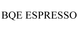 BQE ESPRESSO trademark