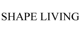 SHAPE LIVING trademark