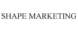 SHAPE MARKETING trademark