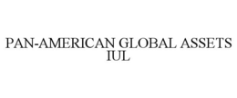 PAN-AMERICAN GLOBAL ASSETS IUL trademark