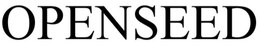 OPENSEED trademark